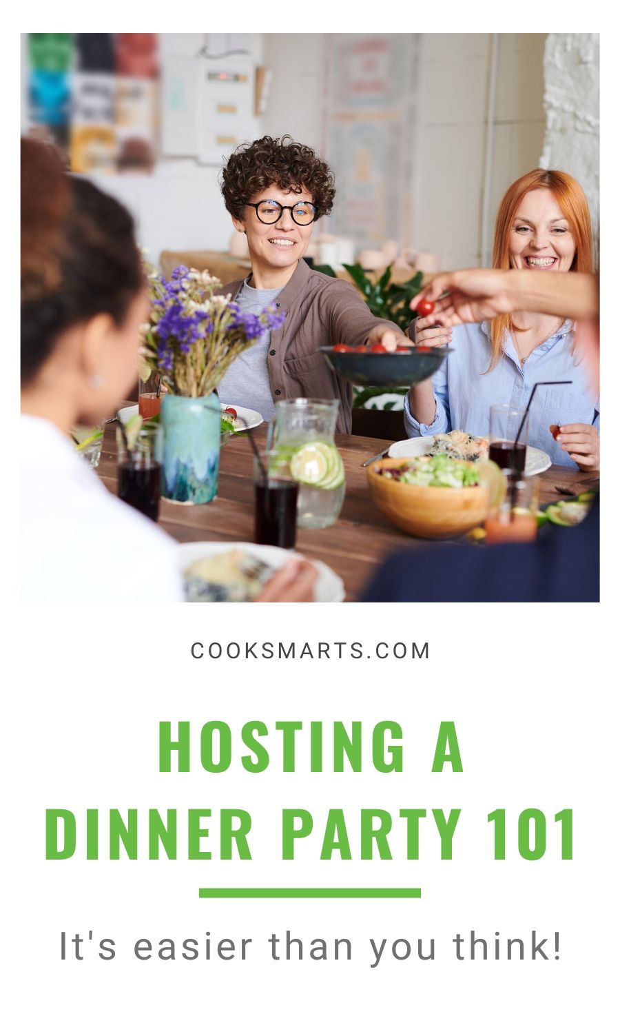 Dinner Party Tips with Anna Watson Carl | In the Kitchen with Cook Smarts Podcast