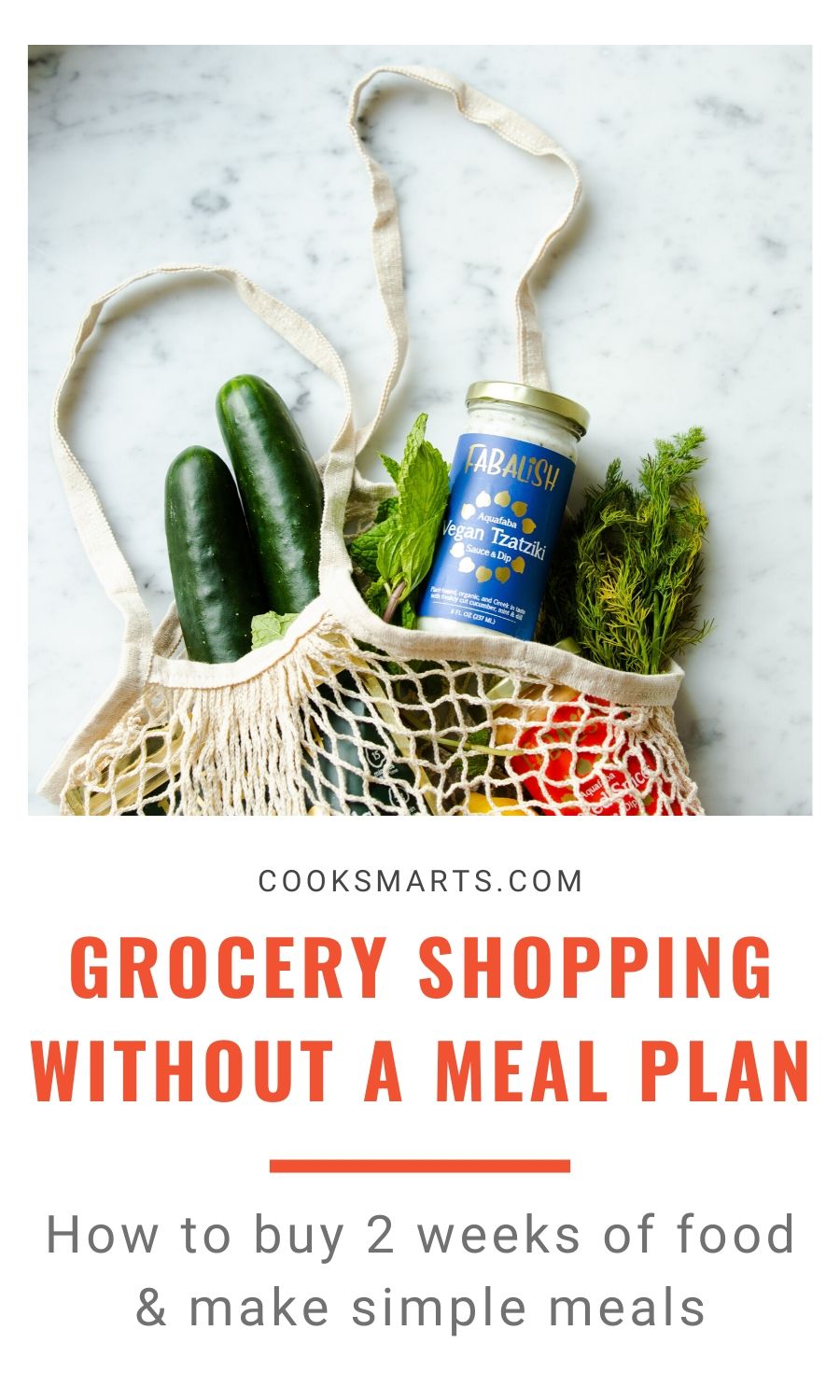 How to Buy Two Weeks of Healthy Food When You Don’t Want to Meal Plan | Cook Smarts
